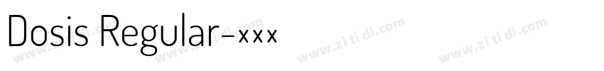 Dosis Regular字体转换